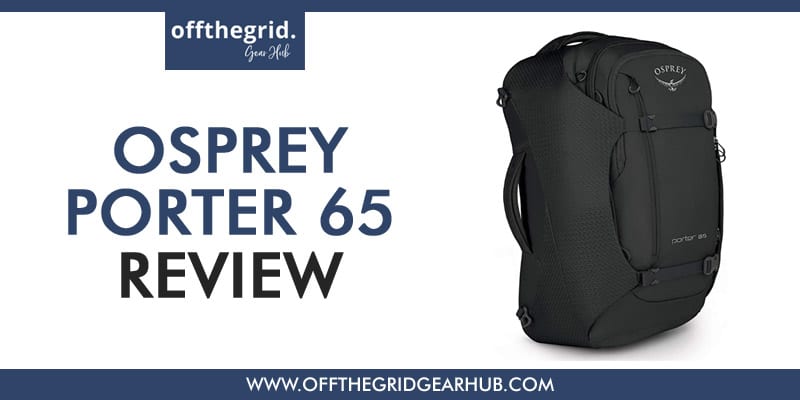 Osprey-Porter-65-Review