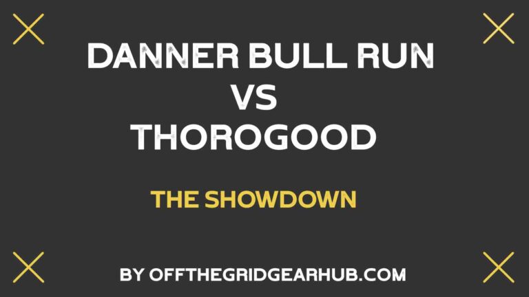 Danner Bull Run vs Thorogood