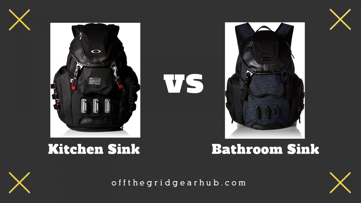 difference between oakley kitchen backpack and kitchen sink